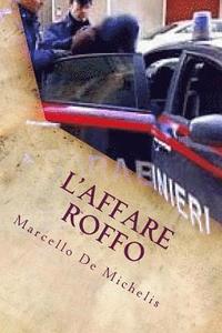 bokomslag L'affare Roffo: Romanzo Giallo