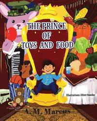 bokomslag Children's Book: The Prince of Toys and Food