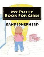 My Potty Book For Girls, Häftad