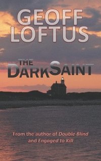 bokomslag The Dark Saint