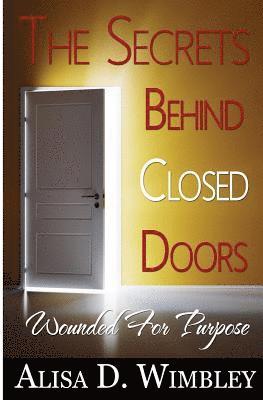 The Secrets Behind Close Doors 1
