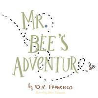 bokomslag Mr. Bee's Adventure