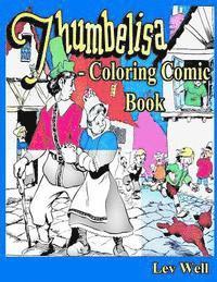 Lev Well - Thumbelisa - Coloring Comic Book, Häftad