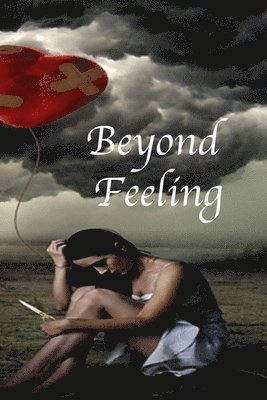 Beyond Feelings 1