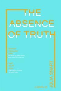 bokomslag The Absence of Truth