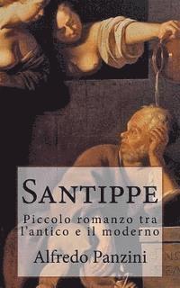 bokomslag Santippe: Piccolo romanzo tra l'antico e il moderno