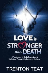 Love is Stronger than Death 1