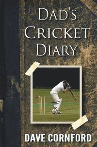 bokomslag Dad's Cricket Diary