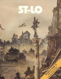 bokomslag St-Lo: 7 July - 19 July 1944