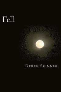 Derek Skinner - Fell, Häftad