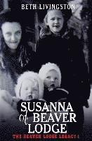 bokomslag Susanna of Beaver Lodge