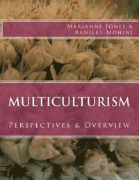 bokomslag Multiculturism: Perspectives & Overview