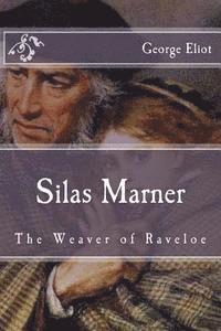 bokomslag Silas Marner: The Weaver of Raveloe