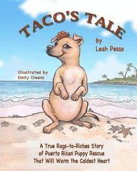 bokomslag Taco's Tale: A Heartwarming True Story of Puppy Rescue