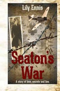 bokomslag Seaton's War