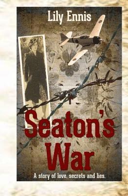 bokomslag Seaton's War