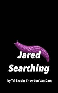 Jared Searching 1