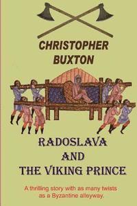 Radoslava and the Viking Prince 1