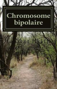 bokomslag Chromosome bipolaire