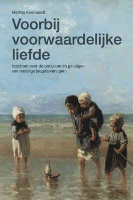 bokomslag Voorbij voorwaardelijke liefde