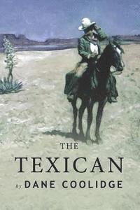 bokomslag The Texican: Illustrated