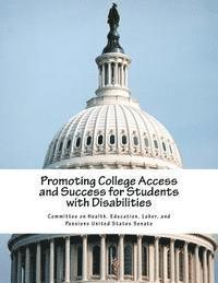 bokomslag Promoting College Access and Success for Students with Disabilities