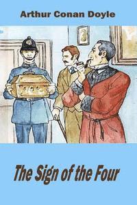 Arthur Conan Doyle - The Sign of the Four, Häftad