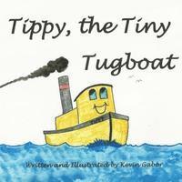 bokomslag Tippy the Tiny Tugboat