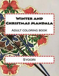 bokomslag Winter and Christmas Mandale: coloring adult book