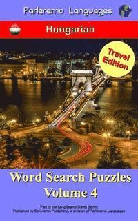 bokomslag Parleremo Languages Word Search Puzzles Travel Edition Hungarian - Volume 4