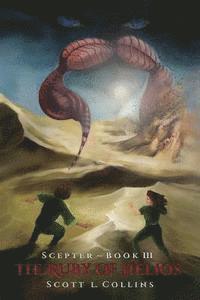 Scott L. Collins - The Ruby of Helios, Häftad
