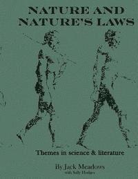 bokomslag Nature and Nature's Laws: Themes in science and literature