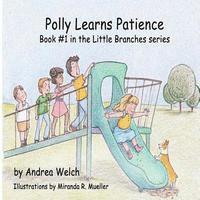 Polly Learns Patience 1