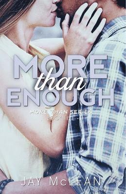 Jay McLean - More Than Enough, Häftad