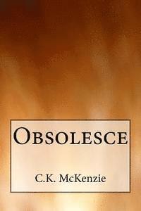 Obsolesce 1