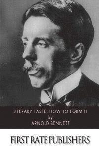 Literary Taste: How to Form It