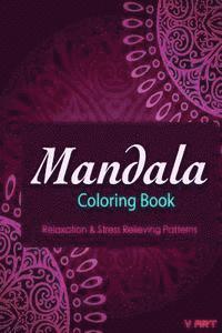 bokomslag Mandala Coloring Book: Coloring Books for Adults: Stress Relieving Patterns