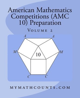 Chen, Yongcheng Chen - American Mathematics Competitions (AMC 10) Preparation (Volume 2), Häftad. Tillgänglighet: Lägg i varukorg