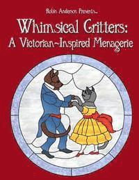 Whimsical Critters: A Victorian-Inspired Menagerie 1