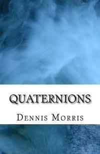 bokomslag Quaternions