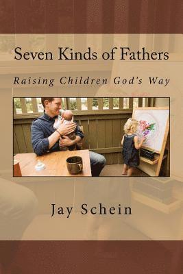 Seven Kinds of Fathers