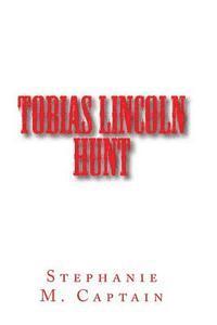 bokomslag Tobias Lincoln Hunt