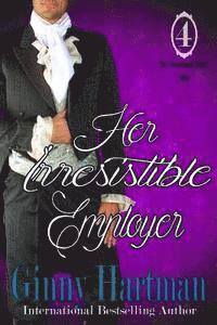 Her Irresistible Employer 1