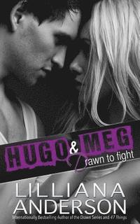 bokomslag Drawn to Fight: Hugo & Meg
