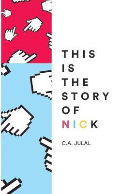 This Is The Story of Nick 1