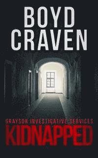 bokomslag Kidnapped: A Jarek Grayson Private Detective Novel