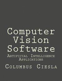 Artificial Intelligence Applications: Computer Vision Software 1