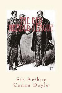 bokomslag The Red Headed League: Illustrated Edition
