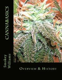 Smokey Williams - Cannabasics: Overview & History, Häftad