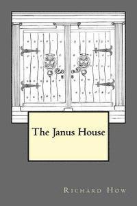 The Janus House 1